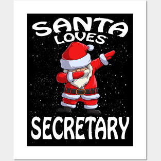 Santa Loves Secretary Christmas Posters and Art